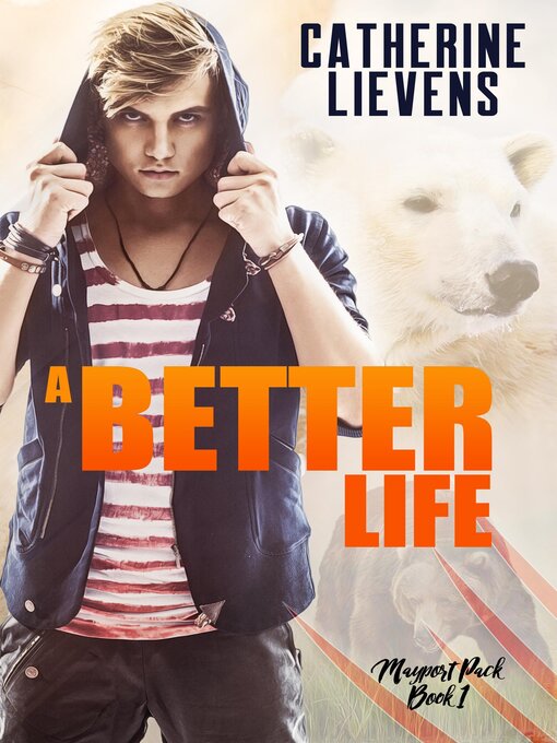 Title details for A Better Life by Catherine Lievens - Available